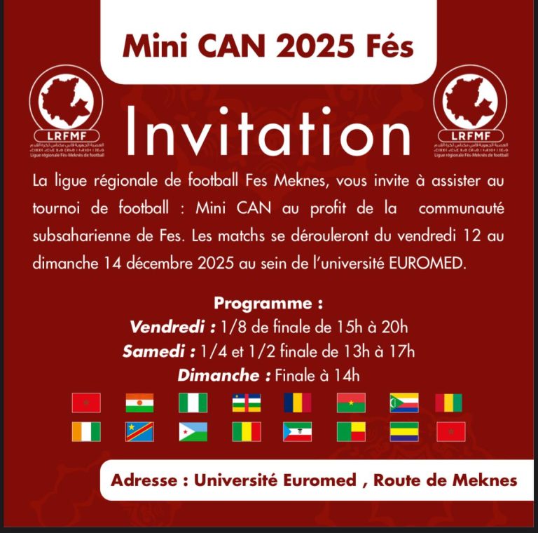 Mini CAN 2025 بفاس تحت إشراف عصبة فاس–مكناس: الرياضة جسر للتقارب والانفتاح الإفريقي